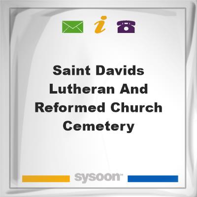 Saint Davids Lutheran and Reformed Church Cemetery, Saint Davids Lutheran and Reformed Church Cemetery