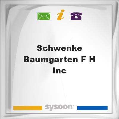 Schwenke-Baumgarten F H Inc, Schwenke-Baumgarten F H Inc