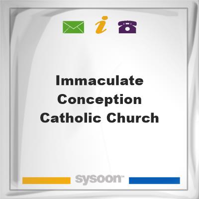 Immaculate Conception Catholic ChurchImmaculate Conception Catholic Church on Sysoon