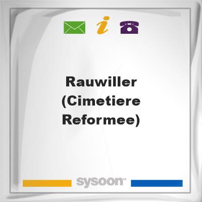 Rauwiller (Cimetiere reformee)Rauwiller (Cimetiere reformee) on Sysoon