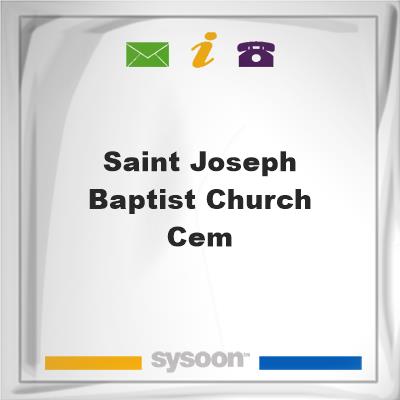 Saint Joseph Baptist Church CemSaint Joseph Baptist Church Cem on Sysoon