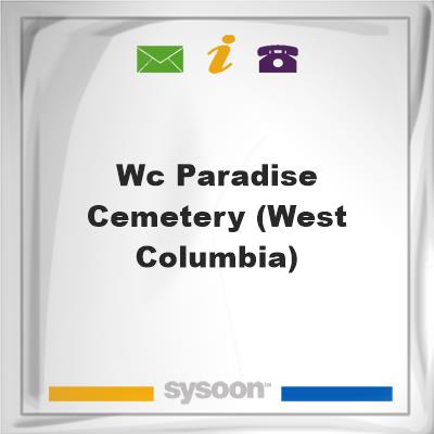 WC Paradise Cemetery (West Columbia)WC Paradise Cemetery (West Columbia) on Sysoon
