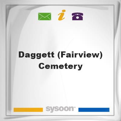 Daggett (Fairview) Cemetery, Daggett (Fairview) Cemetery