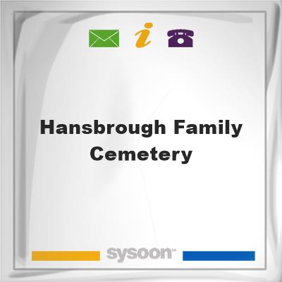 Hansbrough Family Cemetery, Hansbrough Family Cemetery