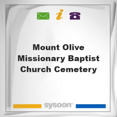 Mount Olive Missionary Baptist Church Cemetery, Mount Olive Missionary Baptist Church Cemetery