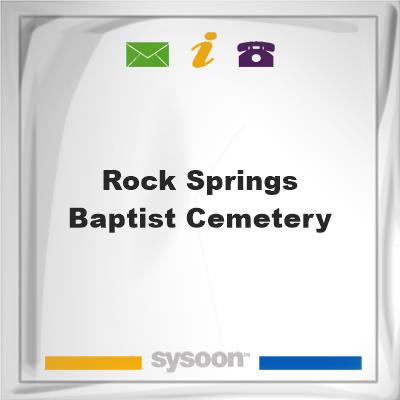 Rock Springs Baptist Cemetery, Rock Springs Baptist Cemetery
