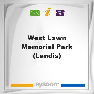 West Lawn Memorial Park (Landis), West Lawn Memorial Park (Landis)