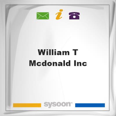 William T McDonald Inc, William T McDonald Inc