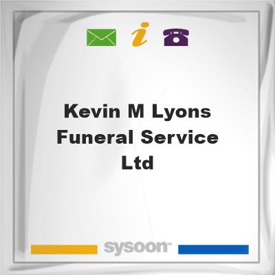 Kevin M Lyons Funeral Service LtdKevin M Lyons Funeral Service Ltd on Sysoon