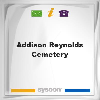 Addison Reynolds Cemetery, Addison Reynolds Cemetery