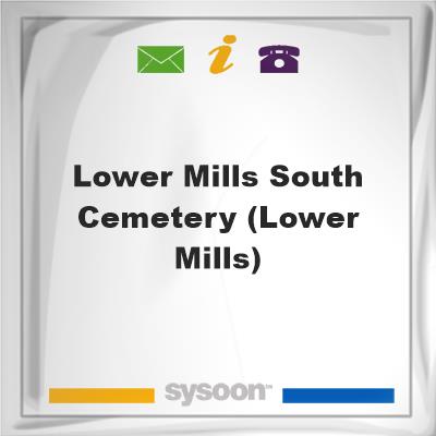 Lower Mills South Cemetery (Lower Mills), Lower Mills South Cemetery (Lower Mills)