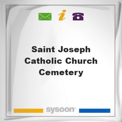 Saint Joseph Catholic Church Cemetery, Saint Joseph Catholic Church Cemetery