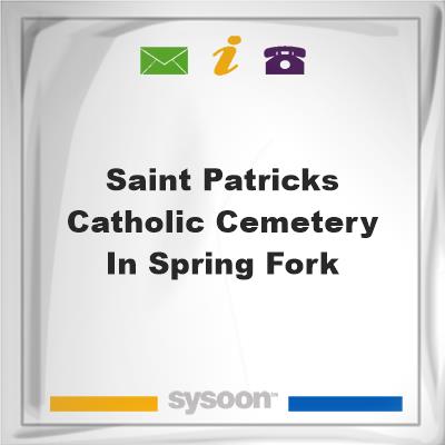 Saint Patricks Catholic Cemetery in Spring Fork, Saint Patricks Catholic Cemetery in Spring Fork
