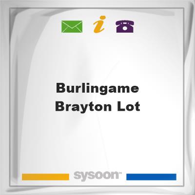 Burlingame-Brayton LotBurlingame-Brayton Lot on Sysoon