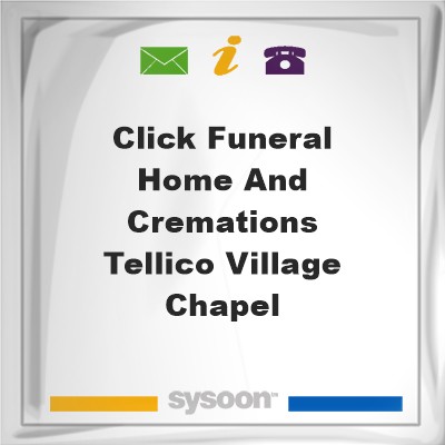 Click Funeral Home and Cremations - Tellico Village ChapelClick Funeral Home and Cremations - Tellico Village Chapel on Sysoon