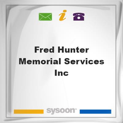 Fred Hunter Memorial Services, Inc.Fred Hunter Memorial Services, Inc. on Sysoon
