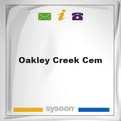 Oakley Creek CemOakley Creek Cem on Sysoon