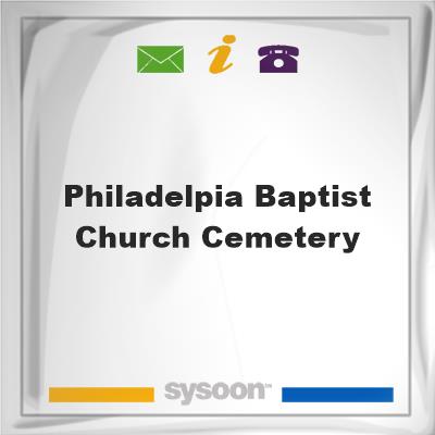 Philadelpia Baptist Church Cemetery.Philadelpia Baptist Church Cemetery. on Sysoon