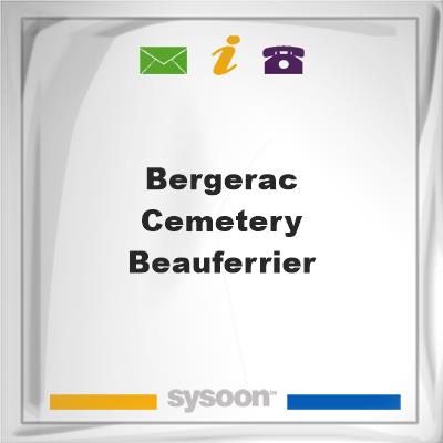 Bergerac Cemetery Beauferrier, Bergerac Cemetery Beauferrier