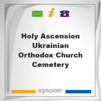 Holy Ascension Ukrainian Orthodox Church Cemetery, Holy Ascension Ukrainian Orthodox Church Cemetery