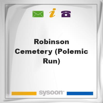 Robinson Cemetery (Polemic Run), Robinson Cemetery (Polemic Run)