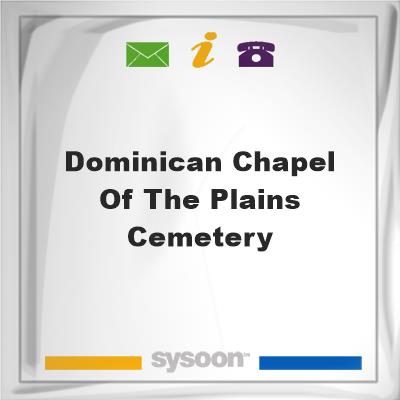 Dominican Chapel of the Plains CemeteryDominican Chapel of the Plains Cemetery on Sysoon