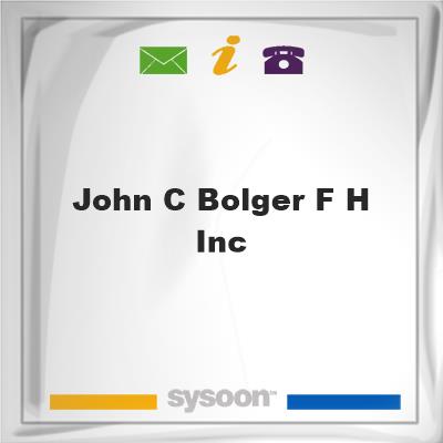 John C Bolger F H IncJohn C Bolger F H Inc on Sysoon