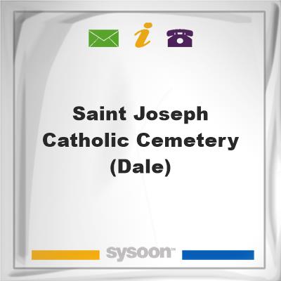 Saint Joseph Catholic Cemetery (Dale), Saint Joseph Catholic Cemetery (Dale)