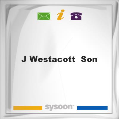 J Westacott & SonJ Westacott & Son on Sysoon