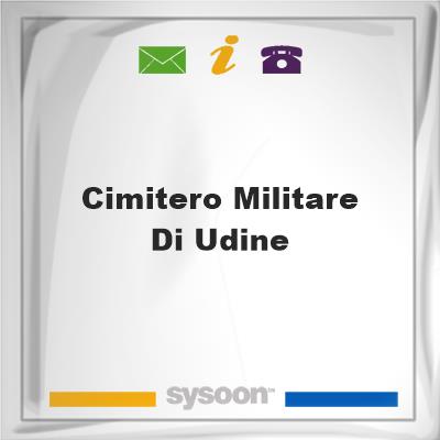 Cimitero Militare di Udine., Cimitero Militare di Udine.