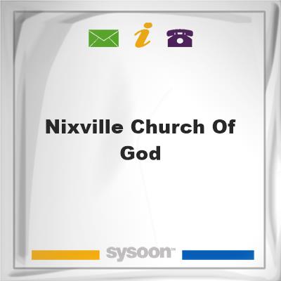 Nixville Church of God, Nixville Church of God