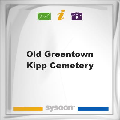 Old Greentown / Kipp Cemetery, Old Greentown / Kipp Cemetery