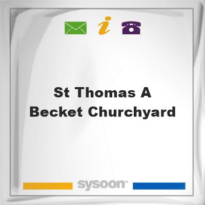 St Thomas a Becket Churchyard, St Thomas a Becket Churchyard
