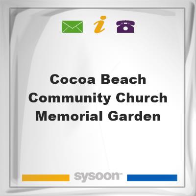Cocoa Beach Community Church Memorial GardenCocoa Beach Community Church Memorial Garden on Sysoon