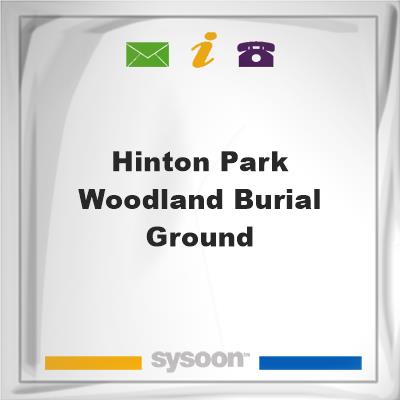 Hinton Park Woodland Burial GroundHinton Park Woodland Burial Ground on Sysoon