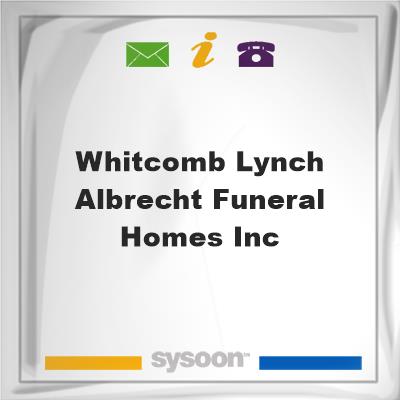 Whitcomb-Lynch-Albrecht Funeral Homes, Inc.Whitcomb-Lynch-Albrecht Funeral Homes, Inc. on Sysoon