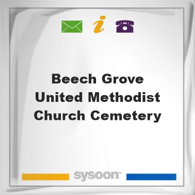 Beech Grove United Methodist Church Cemetery, Beech Grove United Methodist Church Cemetery