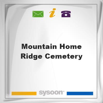 Mountain Home Ridge Cemetery, Mountain Home Ridge Cemetery