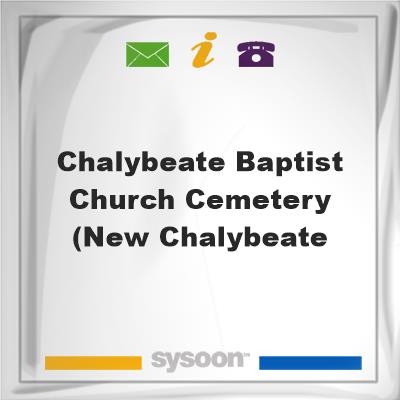 Chalybeate Baptist Church Cemetery (New ChalybeateChalybeate Baptist Church Cemetery (New Chalybeate on Sysoon