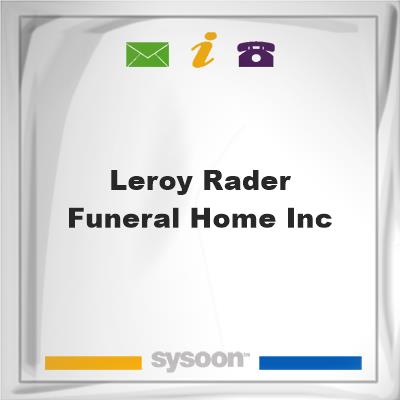 Leroy Rader Funeral Home IncLeroy Rader Funeral Home Inc on Sysoon