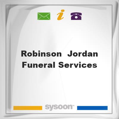 Robinson & Jordan Funeral ServicesRobinson & Jordan Funeral Services on Sysoon