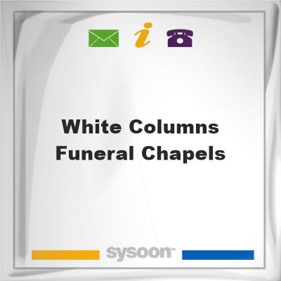 White Columns Funeral ChapelsWhite Columns Funeral Chapels on Sysoon