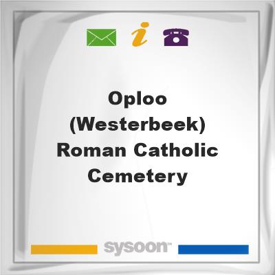 Oploo (Westerbeek) Roman Catholic Cemetery, Oploo (Westerbeek) Roman Catholic Cemetery