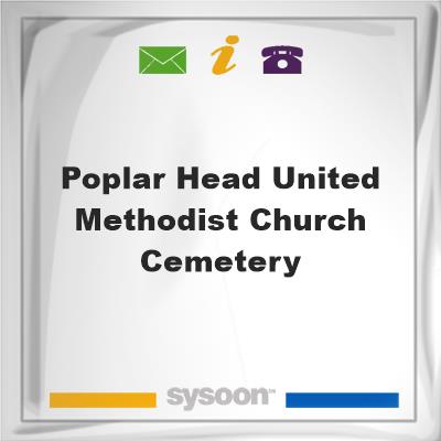 Poplar Head United Methodist Church Cemetery, Poplar Head United Methodist Church Cemetery