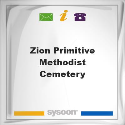 Zion Primitive Methodist CemeteryZion Primitive Methodist Cemetery on Sysoon