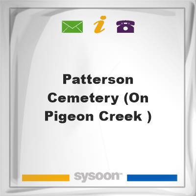Patterson Cemetery (On Pigeon Creek ), Patterson Cemetery (On Pigeon Creek )