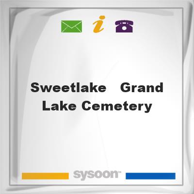 Sweetlake - Grand Lake Cemetery, Sweetlake - Grand Lake Cemetery