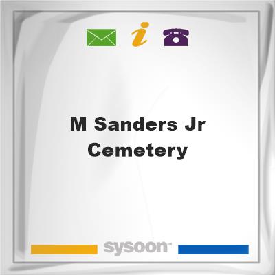 M. Sanders Jr. CemeteryM. Sanders Jr. Cemetery on Sysoon