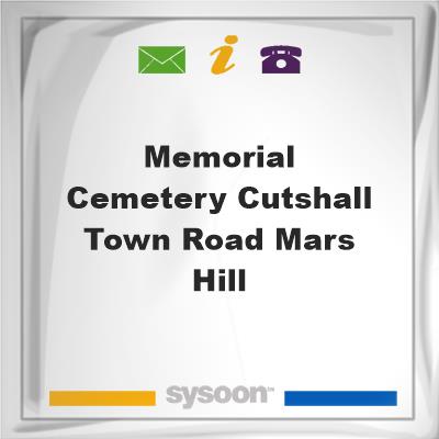 Memorial Cemetery, Cutshall Town Road, Mars HillMemorial Cemetery, Cutshall Town Road, Mars Hill on Sysoon