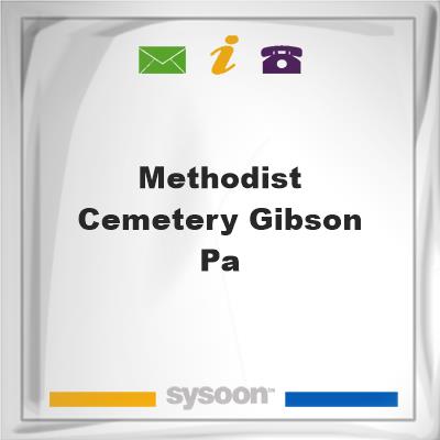 Methodist Cemetery, Gibson, PAMethodist Cemetery, Gibson, PA on Sysoon